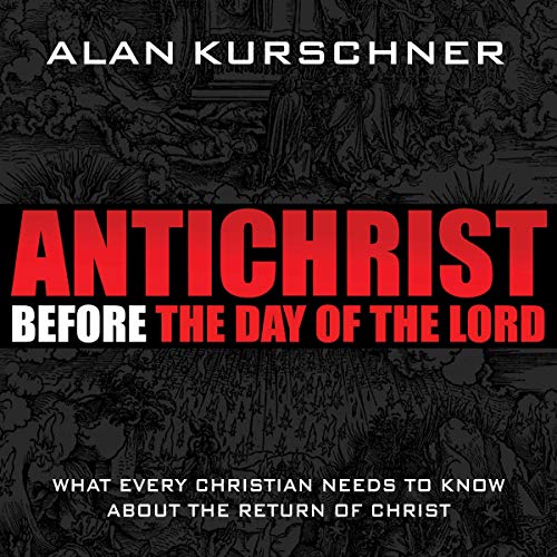 Cover of Antichrist Before the Day of the Lord