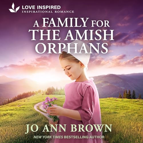 Cover of A Family for the Amish Orphans