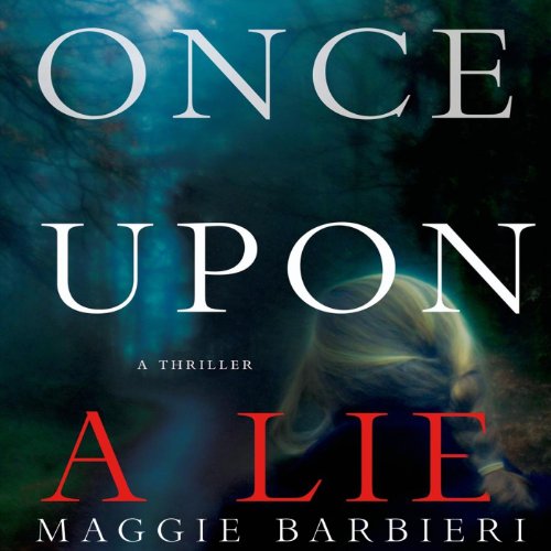 Cover of Once Upon a Lie
