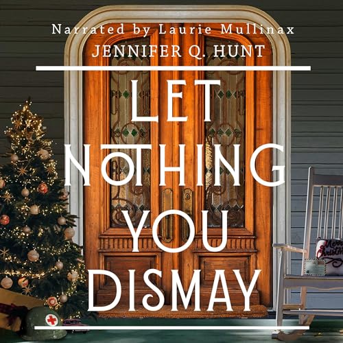 Cover of Let Nothing You Dismay