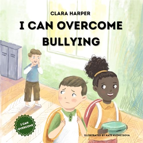 Cover of I Can Overcome Bullying