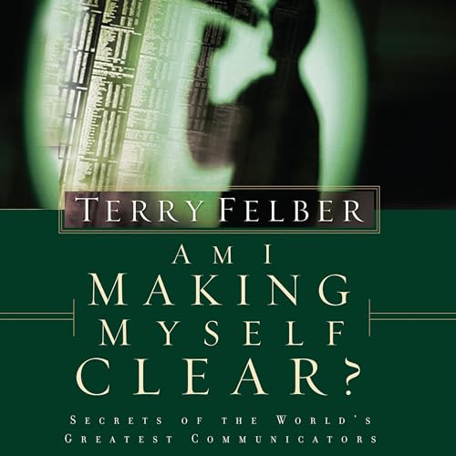 Cover of Am I Making Myself Clear?