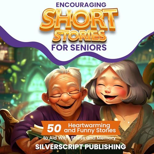 Cover of Encouraging Short Stories for Seniors