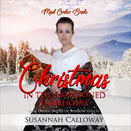 Cover of Christmas in the Abandoned Farmhouse