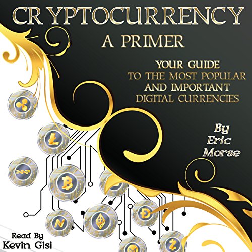 Cover of Cryptocurrency: A Primer