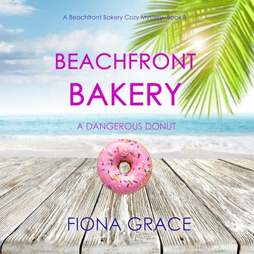 Cover of Beachfront Bakery: A Dangerous Donut