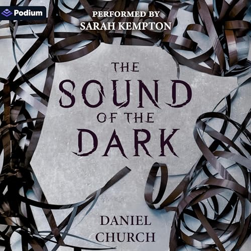 Cover of The Sound of the Dark