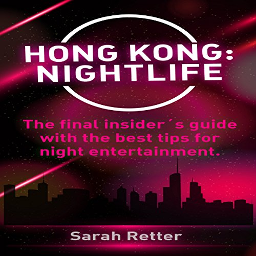 Cover of Hong Kong: Nightlife
