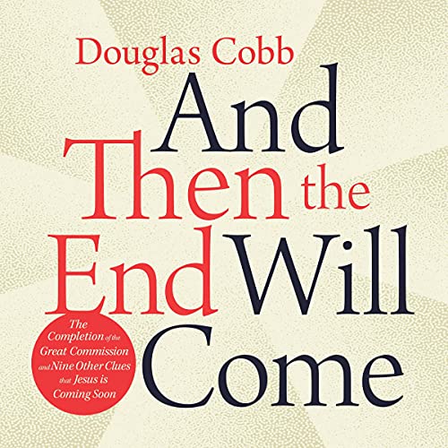 Cover of And Then the End Will Come