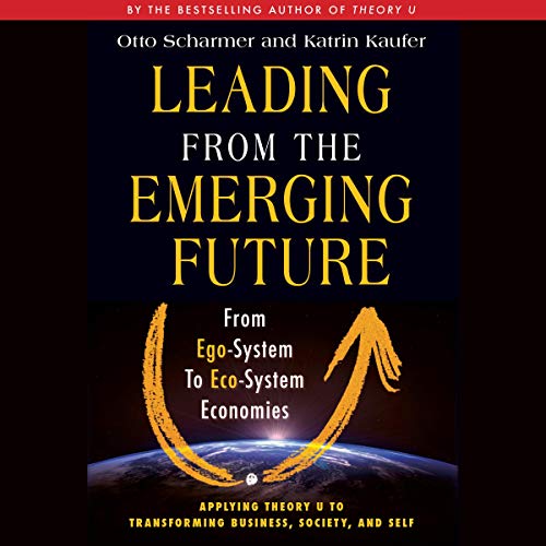 Cover of Leading from the Emerging Future
