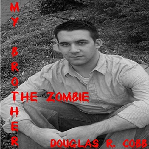 Cover of My Brother the Zombie
