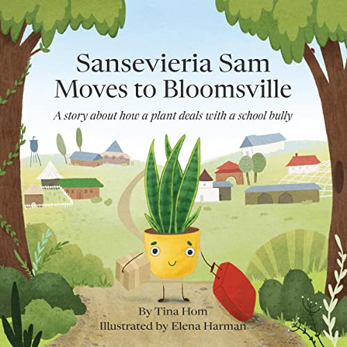 Cover of Sansevieria Sam Moves to Bloomsville