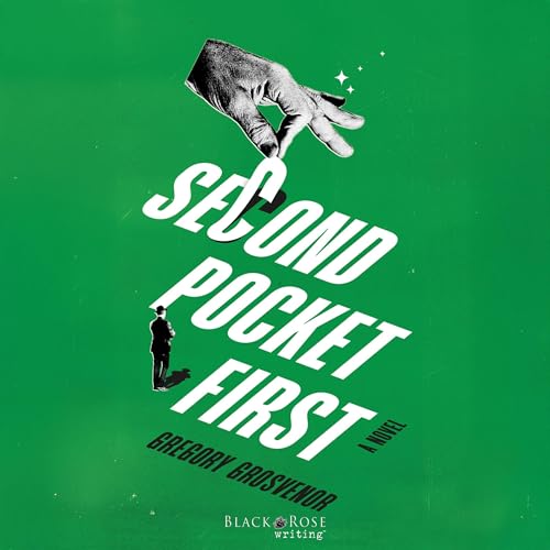 Cover of Second Pocket First: A Novel