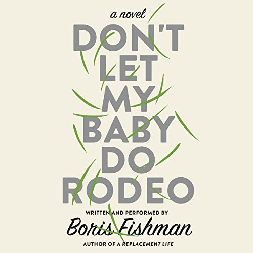 Cover of Don't Let My Baby Do Rodeo
