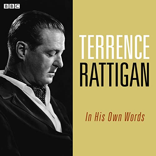 Cover of Terence Rattigan In His Own Words