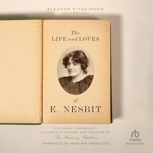 Cover of The Life and Loves of E. Nesbit