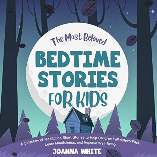 Cover of The Most Beloved Bedtime Stories for Kids