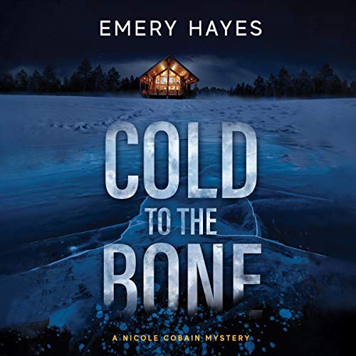 Cover of Cold to the Bone