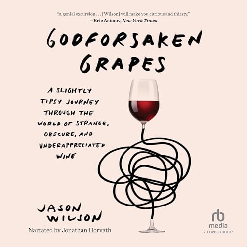 Cover of Godforsaken Grapes