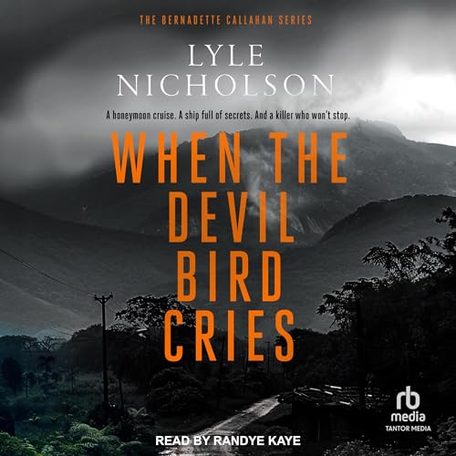 Cover of When the Devil Bird Cries
