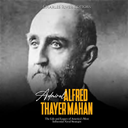 Cover of Admiral Alfred Thayer Mahan