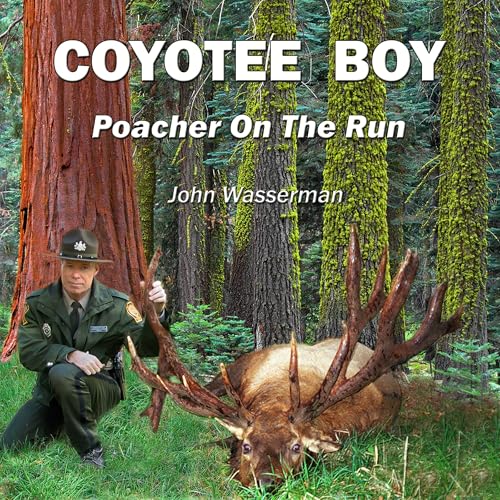 Cover of Coyotee Boy: Poacher on the Run