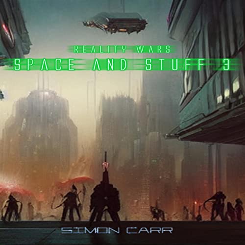 Cover of Space and Stuff 3: Reality Wars