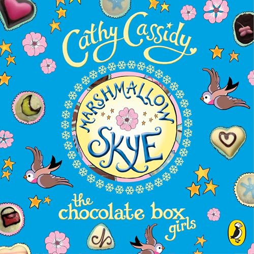 Cover of Chocolate Box Girls: Marshmallow Skye