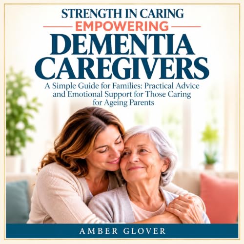 Cover of Strength in Caring Empowering Dementia Caregivers