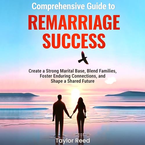 Cover of Comprehensive Guide to Remarriage Success