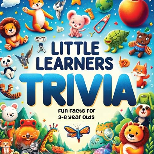 Cover of Little Learners Trivia 3-8 Year Olds