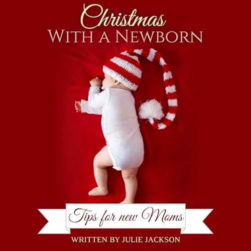 Cover of Christmas with a Newborn