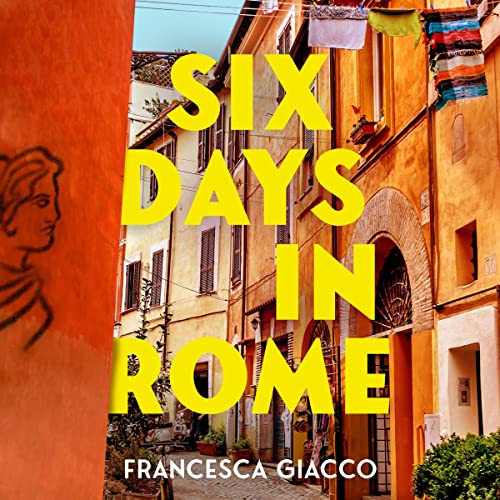 Cover of Six Days in Rome