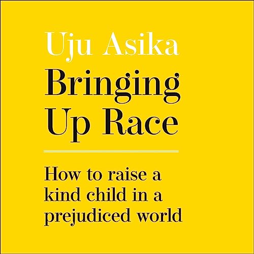 Cover of Bringing Up Race
