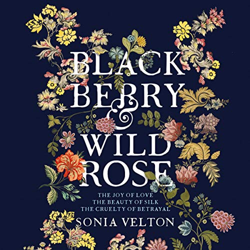 Cover of Blackberry and Wild Rose