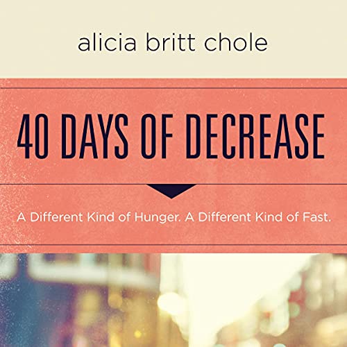 Cover of 40 Days of Decrease