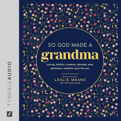 Cover of So God Made a Grandma