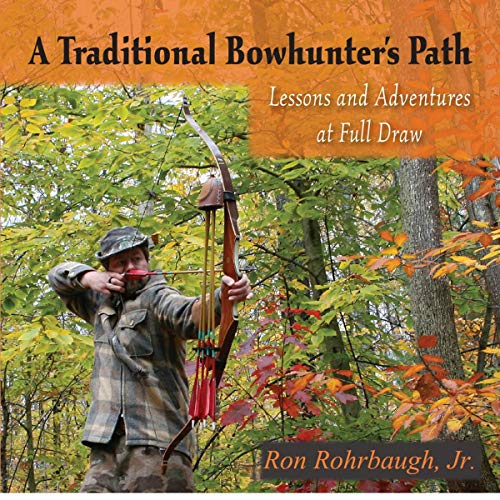 Cover of A Traditional Bowhunter's Path