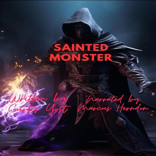 Cover of Sainted Monster: Bloody Hell Edition