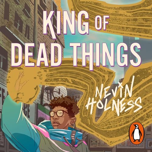 Cover of King of Dead Things