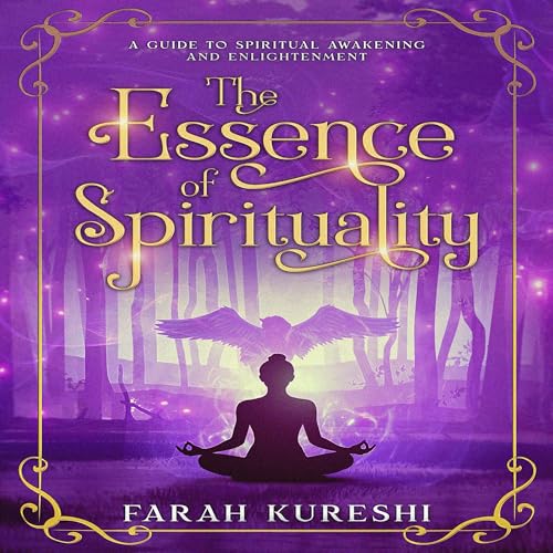 Cover of The Essence of Spirituality