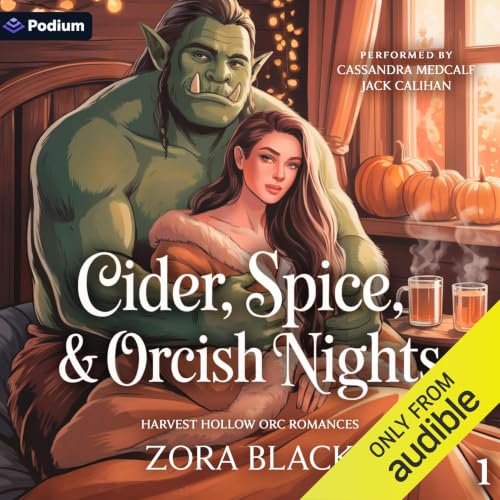 Cover of Cider, Spice & Orcish Nights