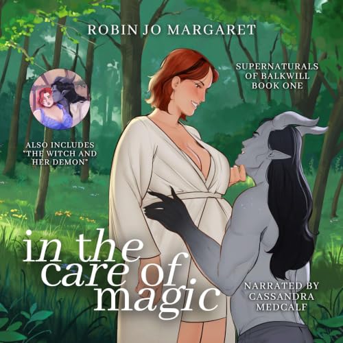 Cover of In the Care of Magic