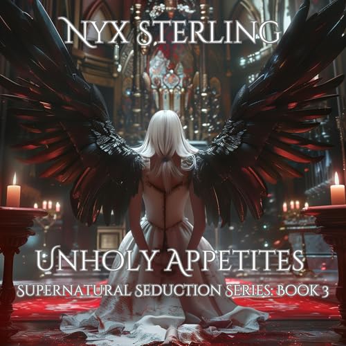 Cover of Unholy Appetites