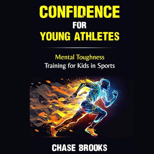 Cover of Confidence for Young Athletes