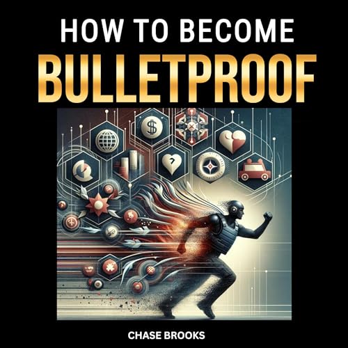 Cover of How to Become Bulletproof