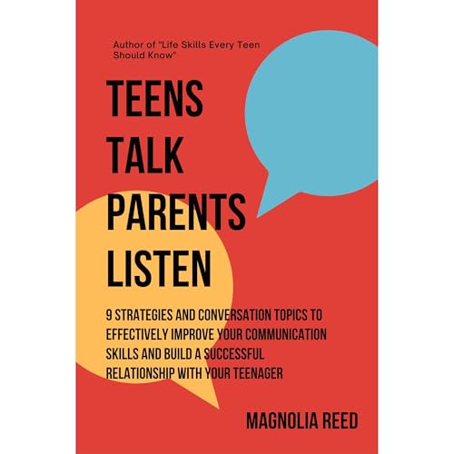 Cover of Teens Talk, Parents Listen