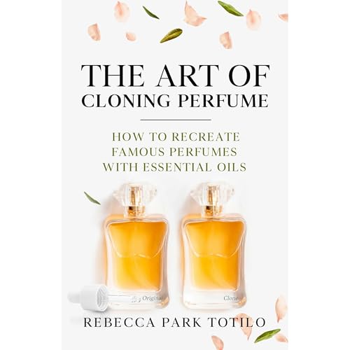 Cover of The Art of Cloning Perfume