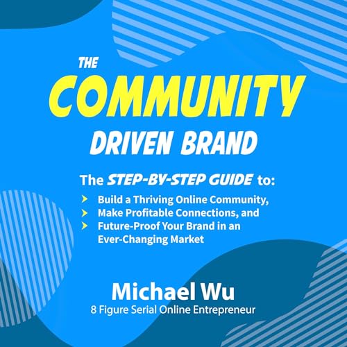 Cover of The Community-Driven Brand