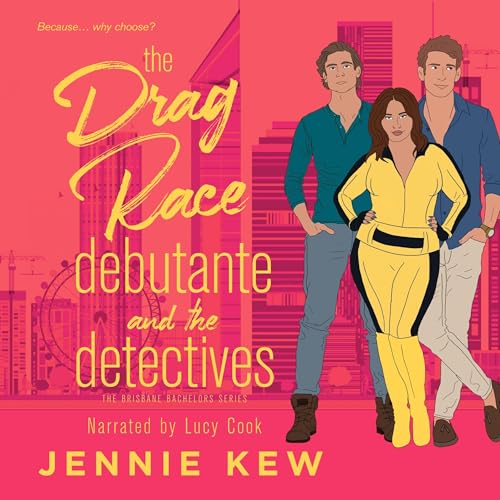 Cover of The Drag Race Debutante and The Detectives